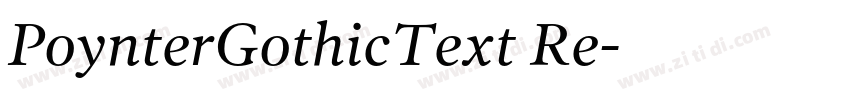 PoynterGothicText Re字体转换